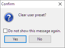 Confirm clear User preset?